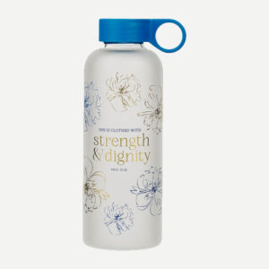 Streength And Diginty Glass Water Bottle